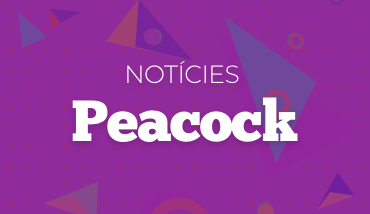 Notícies Peacock